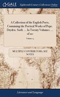 A COLLECTION OF THE ENGLISH POETS, CONTA