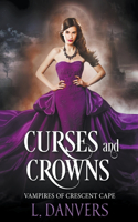 Curses and Crowns