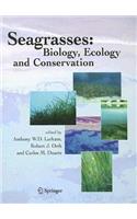 Seagrasses: Biology, Ecology and Conservation