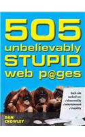 505 Unbelievably Stupid Web Pages