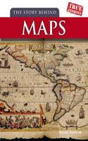 Story Behind Maps