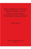 Dawn of Discovery: The Early British Travellers to Crete