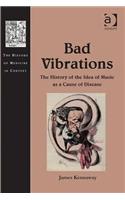 Bad Vibrations