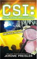 Csi: Nevada Rose