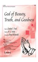 God Of Beauty, Truth, and Goodness