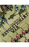 True Stories of the Revolutionary War