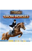 Show Horses