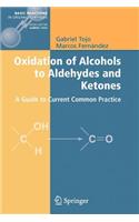 Oxidation of Alcohols to Aldehydes and Ketones
