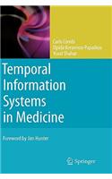 Temporal Information Systems in Medicine