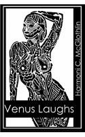 Venus Laughs