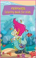 Mermaids Coloring Book for Kids