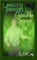 Hardluck Hannigan: Ghosts of the Sargasso