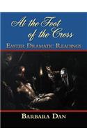 At the Foot of the Cross