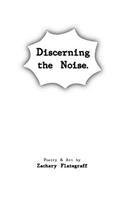 Discerning the Noise