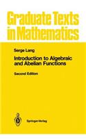 Introduction to Algebraic and Abelian Functions: (89 Graduate Texts in Mathematics)