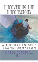 Uncovering the Unconscious