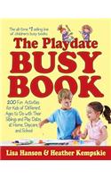 The Playdate Busy Book: 200 Fun Activities for Kids of Different Ages
