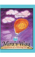 Mira's Way: Adventures of a Whirling Girl