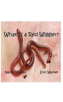 What is a Red Wiggler?