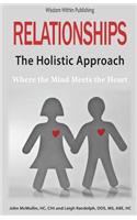 Relationships - The Holistic Approach
