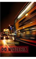 Do Widzenia