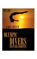 Greatest Olympic Divers to Ever Compete Top 100