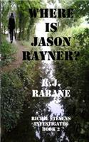 Where is Jason Rayner?