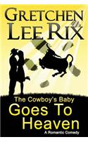 Cowboy's Baby Goes To Heaven