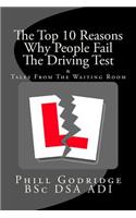 Top Ten Reasons Why People Fail The Driving Test