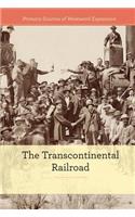 The Transcontinental Railroad