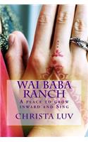 Wai Baba Ranch