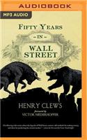 Fifty Years in Wall Street