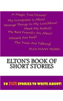 Elton's Book Of Short Stories