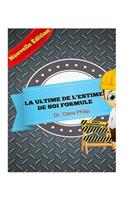 La Ultime De L'estime De Soi Formule: (French)