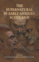 Supernatural in Early Modern Scotland