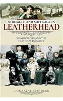 Struggle and Suffrage in Leatherhead