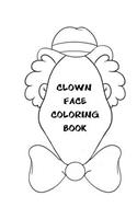 Clown Face Coloring Book