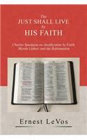 The Just Shall Live by His Faith