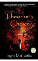Theodor's Choice