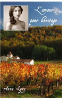 L'Amour pour heritage