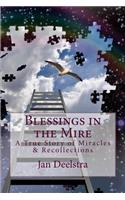 Blessings in the Mire