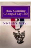 How Scouting Changed My Life