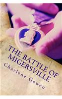 The Battle of Migersville