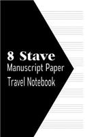 8 Stave Manuscript Paper Travel Notebook