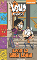 Loud House: Livin' La Casa Loud!