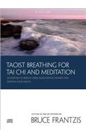 Taoist Breathing for Tai Chi and Meditation