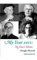 My Year 2011: No One's Home