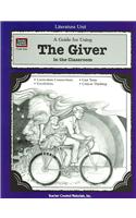 A Guide for Using the Giver in the Classroom