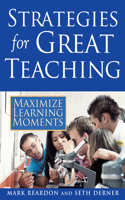 Strategies for Great Teaching