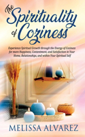 Spirituality of Coziness